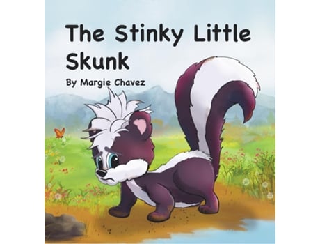 Livro The Stinky Little Skunk de Margie Chavez (Inglês)