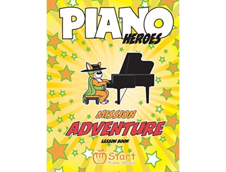 Livro Piano Heroes Mission Adventure Lesson Book de Valentyna Komisarenko e Eugene Komisarenko (Inglês)