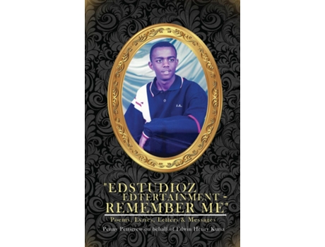 Livro Edstudioz Edtertainment - Remember Me Poems, Lyrics, Letters Amp Messages De Pettigrew, Penny Et Al. (inglês)
