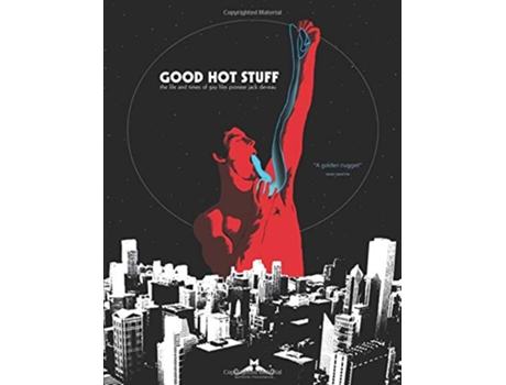 Livro Good Hot Stuff The Life and Times of Gay Film Pioneer Jack Deveau de Marco Siedelmann (Inglês)