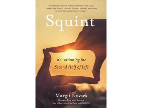 Livro Squint: Re-visioning the Second Half of Life Margit Novack (Inglês)