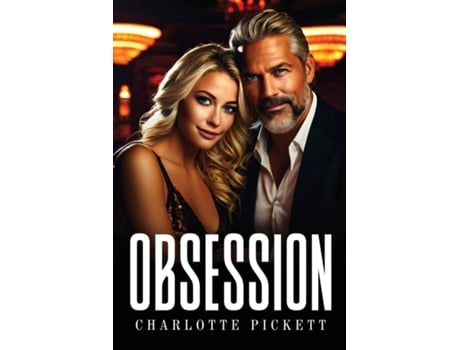 Livro Obsession de Charlotte Pickett (Inglês)
