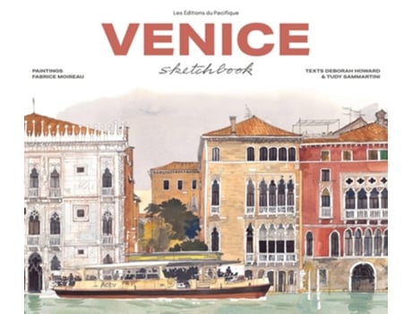 Livro Venice Sketchbook de Deborah Howard, Tudy Sammartini et al. (Inglês - Capa Dura)