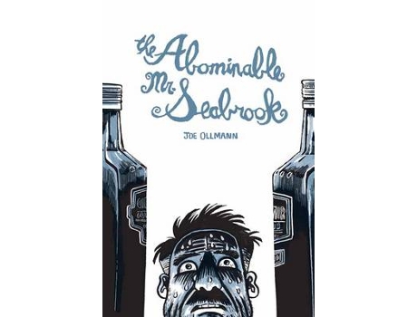 Livro The Abominable Mr. Seabrook de Joe Ollmann (Inglês)
