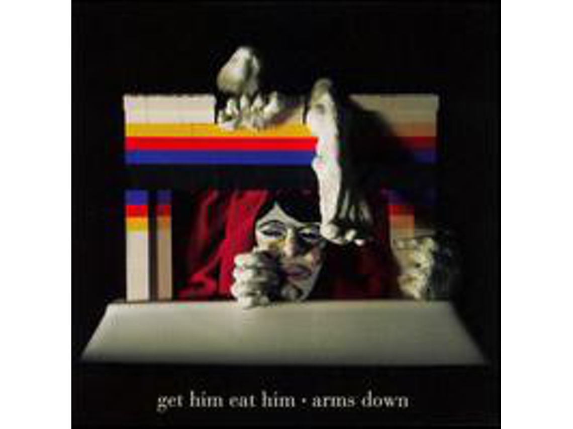 CD Get Him Eat Him - Arms Down