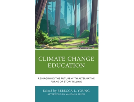 Livro Climate Change Education De Rebecca L Young, Beverly B Bachelder Et Al. (inglês - Capa Dura)