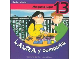 Livro Laura Y Compañia 13 de Laura Lopez Iborra e Carmina Del Rio Galve (Espanhol)
