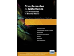 Livro Complementos Matemática para Professores do Ensino Básico de Pedro Palhares e Elza Amaral