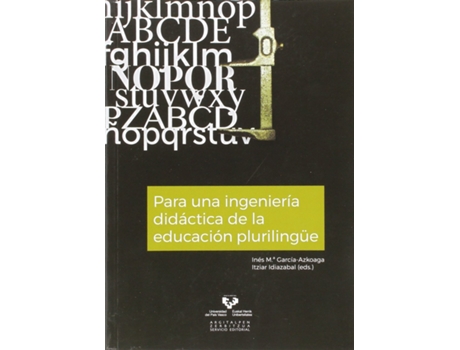 Livro Para Una Ingeniería Didáctica De La Educación Plurilingüe de Ines Mª García Azkoaga (Espanhol)