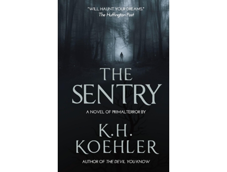 Livro THE SENTRY de KH Koehler (Inglês)