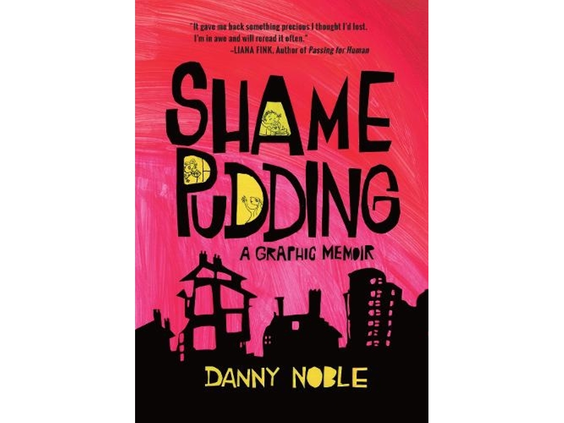 Livro Shame Pudding de Danny Noble (Inglês)
