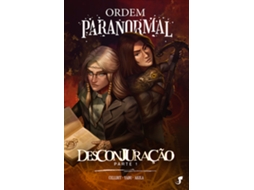Livro Ordem Paranormal Vol. 4 - Desconjuração, Parte 1 De Rafael Cellbit Lange (português)