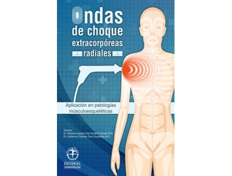 Livro Ondas De Choque Extracorpóreas Radiales de Dr Roberto Joaquín del Gordo (Espanhol)