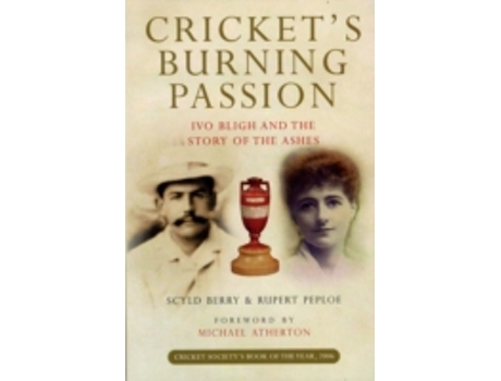 Livro Crickets Burning Passion de Scyld Berry e Rupert Peploe (Inglês)