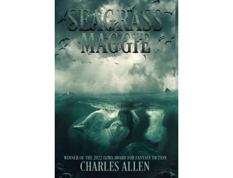 Livro Seagrass Maggie Book I of the Seagrass Maggie Trilogy de Charles D Allen (Inglês - Capa Dura)