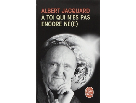 Livro 15213A Toi Qui NEs Pas Encore Ne /Lp de Albert Jacquard (Espanhol)