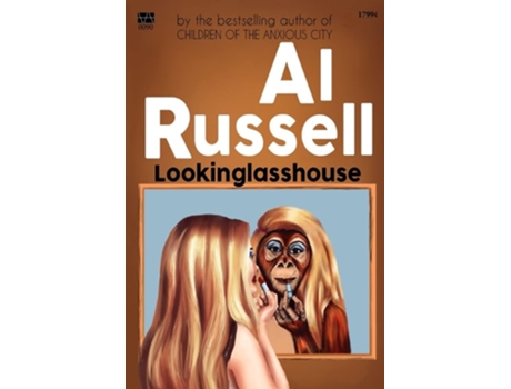 Livro Lookinglasshouse De Al Russell (inglês)