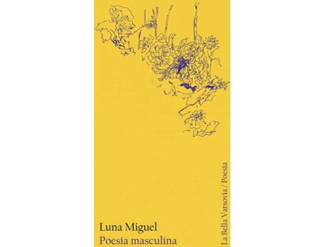 Livro Poesía Masculina de Miguel Luna (Espanhol)