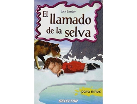 Livro El Llamado De La Selva de Jack London (Espanhol)