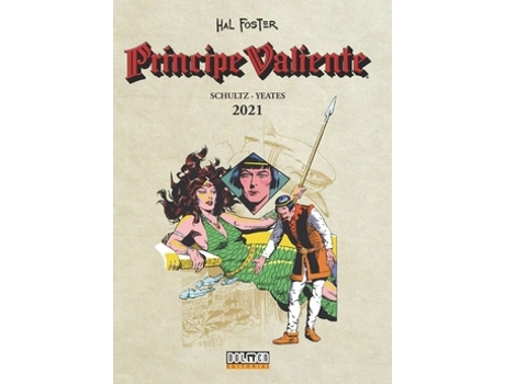 Livro Príncipe Valiente 2021 de Foster, Hal (Castelhano)