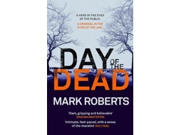 Livro Day of the Dead de Mark Roberts (Inglês)