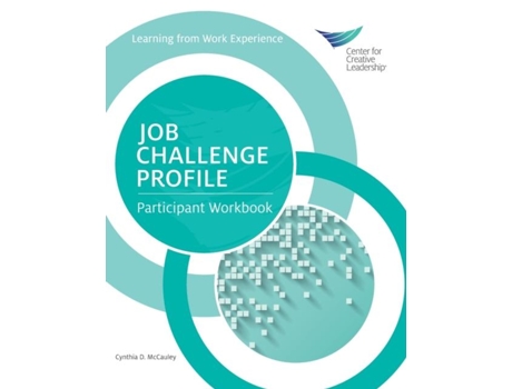 Livro Job Challenge Profile Participant Workbook De Cynthia D Mccauley (inglês)