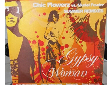 Vinil Gypsy Woman Summer Remixes Chic Flowerz Records