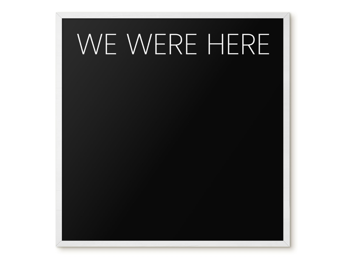 Magnetic Board We Were Here For The Living Room Espelharte (50x50 Cm)