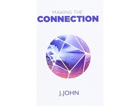 Livro Making the Connection de J John (Inglês)