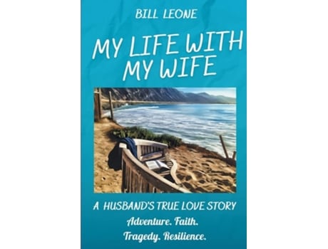 Livro My Life With My Wife De Bill Leone (inglês)