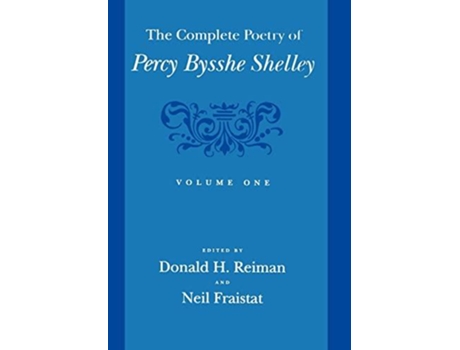 Livro The Complete Poetry Of Percy Bysshe Shelley De Reiman, Donald Et Al. (inglês)