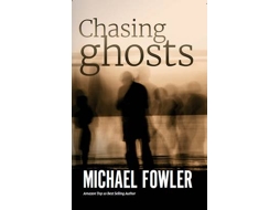 Livro chasing ghosts de fowler, michael (inglês)