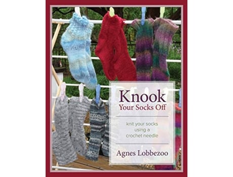 Livro Knook Your Socks Off de Agnes Lobbezoo (Inglês)