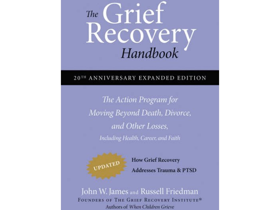 Livro Grief Recovery Handbook 20th Anniversary Expanded Edition de John W James Russell Friedman (Espanhol)