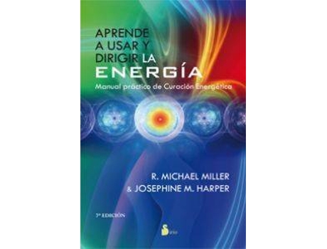 Livro Aprende A Usar Y Dirigir La Energia de R Michael Miller (Espanhol)