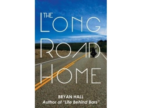 Livro The Long Road Home De Bryan Hall (inglês)