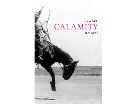 Livro Calamity de Libbie Hawker (Inglês)
