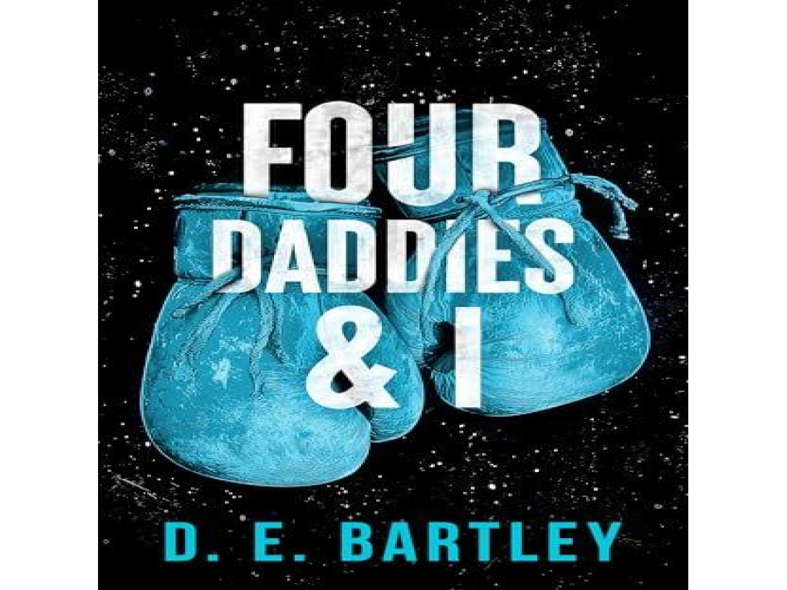 Livro Four Daddies I de DE Bartley (Inglês)
