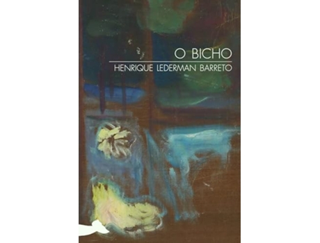 Livro O Bicho de Henrique Lederman Barreto (Português)