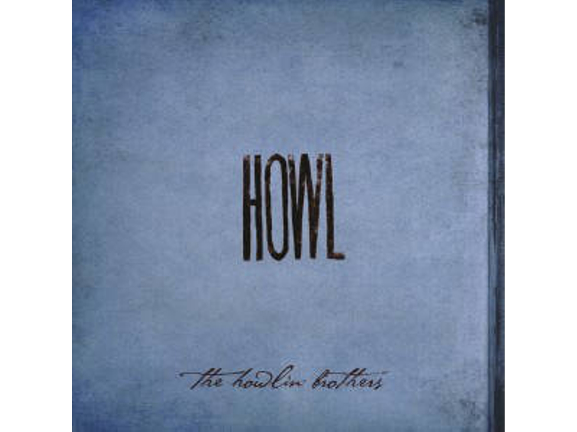 CD The Howlin' Brothers - Howl