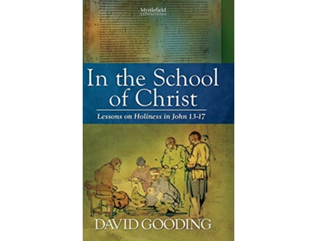 Livro In the School of Christ de David Gooding (Inglês)