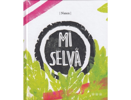 Livro Mi Selva de Nanen García Contreras (Espanhol)