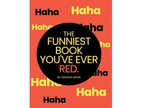 Livro The Funniest Book Youve Ever Red de Amanda Minuk (Inglês)