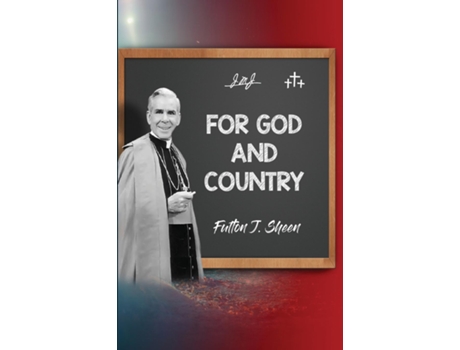Livro For God and Country de Fulton J Sheen (Inglês)