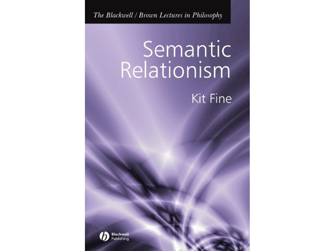 Livro Semantic Relationism de Kit Fine (Inglês - Capa Dura)