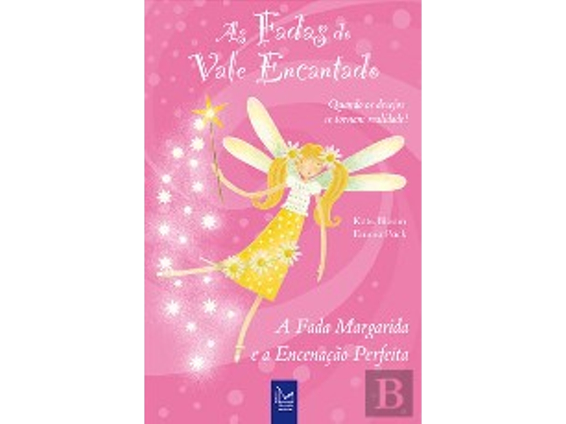 Livro A Fada Margarida e a Encenação Perfeita de Emma Pack e Kate Bloom (Português)