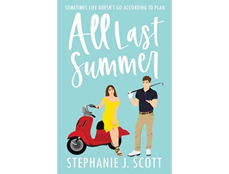 Livro All Last Summer Love on Summer Break de Stephanie J Scott (Inglês)
