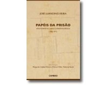 Papéis da Prisão: Apontamentos, diário, correspondência (1962-1971)