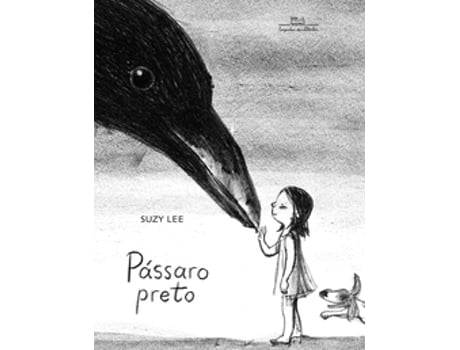 Livro Pássaro Preto De Suzy Lee (português Do Brasil)