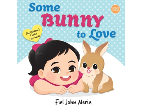 Livro Some Bunny To Love De Fiel John Meria (inglês)